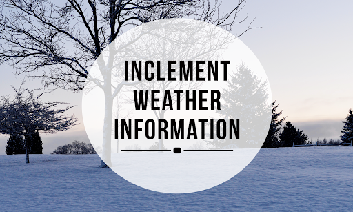 Inclement Weather Information