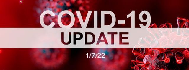 COVID 19 update 1/7/2022