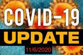 COVID 19 update 11/6/2020