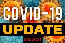 COVID 19 update 2/8/2021