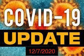 COVID 19 update 12/7/2020